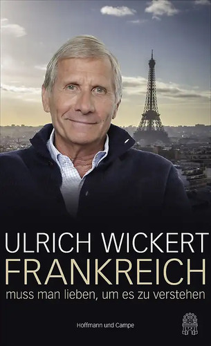 Frankreich muss man lieben - ,, um